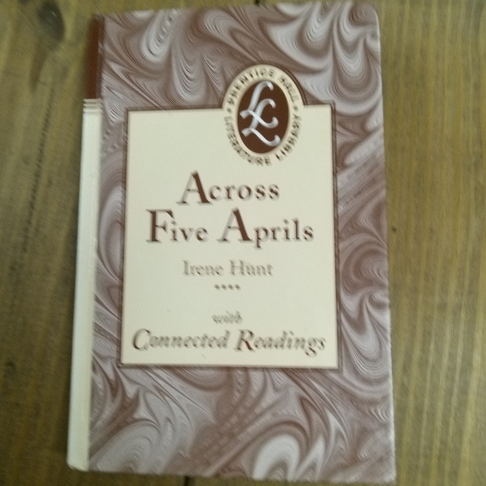 Across Five Aprils by Irene Hunt Homeschool